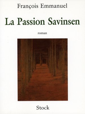 cover image of La Passion Savinsen--Prix Victor Rossel